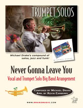 Never Gonna' Leave You Jazz Ensemble sheet music cover